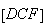 $\left[ DCF\right] $