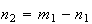 $n_{2}=m_{1}-n_{1}$
