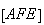 $\left[ AFE\right] $